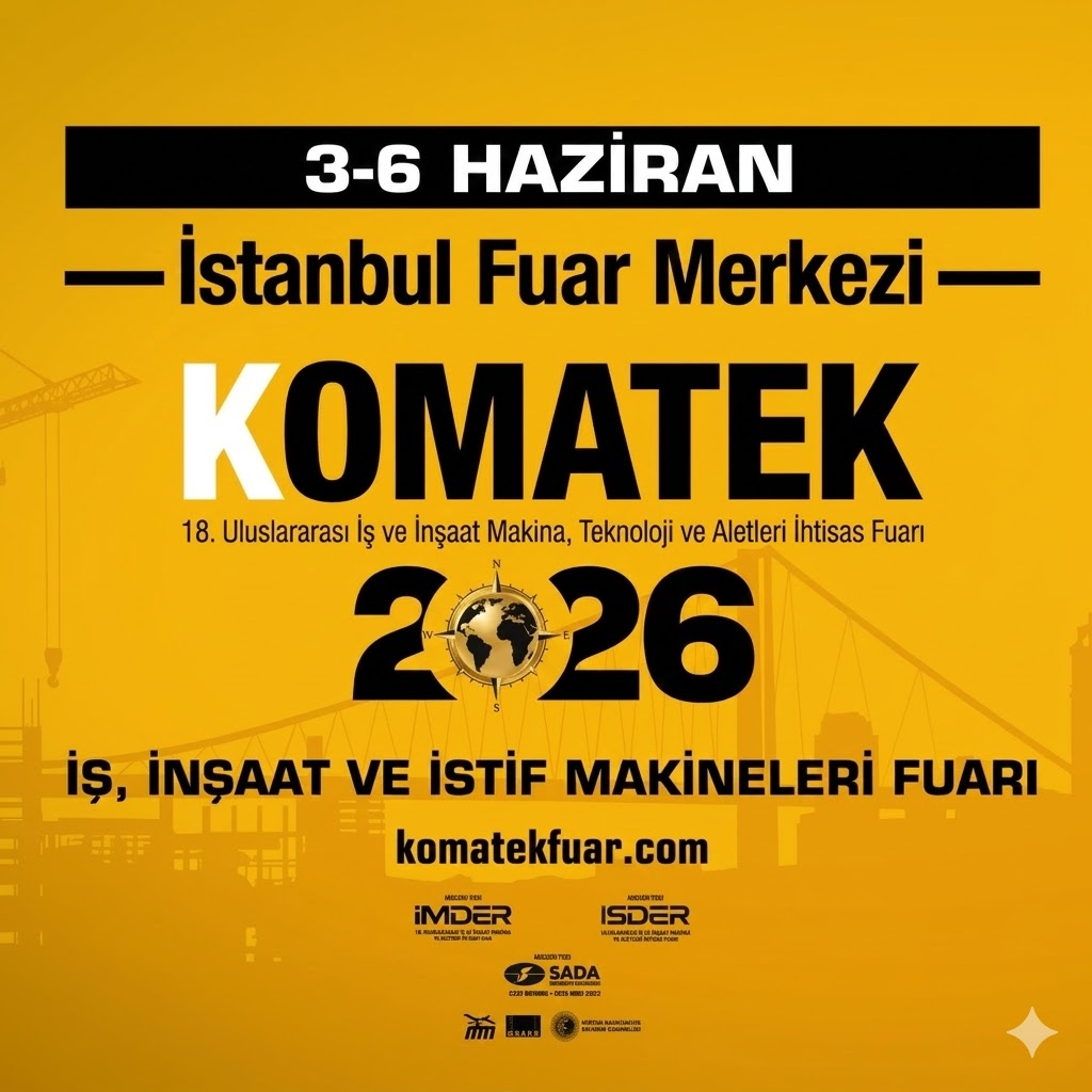 KOMATEK 2026 - 18. Uluslararası İş ve İnşaat Makine, Teknoloji ve Aletleri İhtisas Fuarı